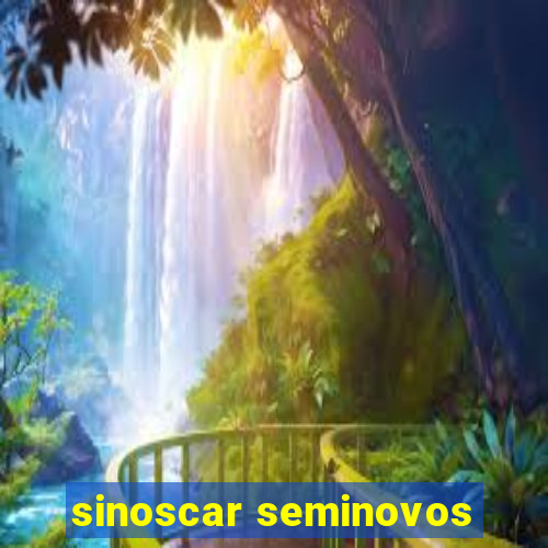 sinoscar seminovos