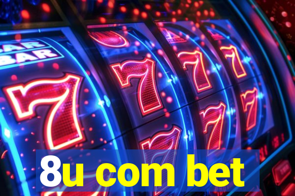 8u com bet