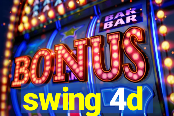 swing 4d