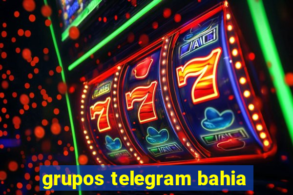 grupos telegram bahia