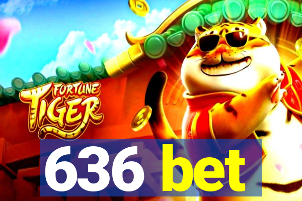 636 bet