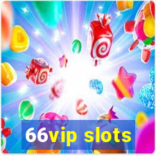 66vip slots