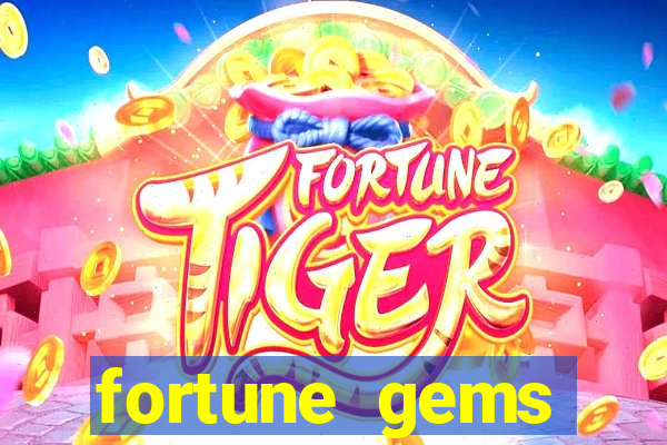 fortune gems horario pagante