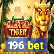 196 bet