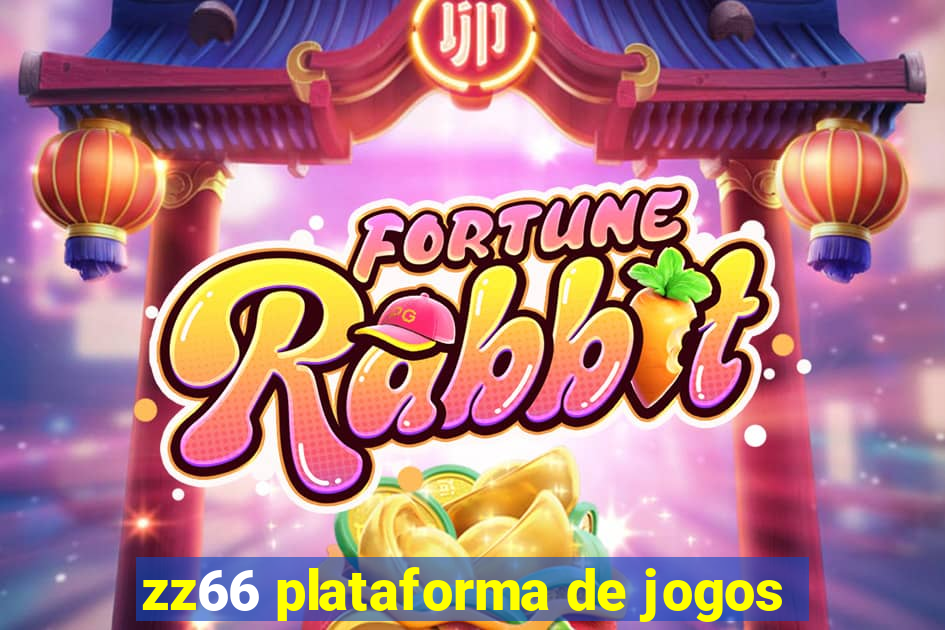 zz66 plataforma de jogos