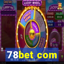 78bet com