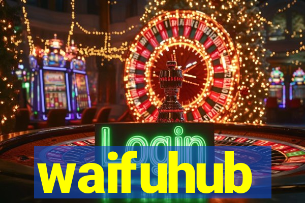 waifuhub