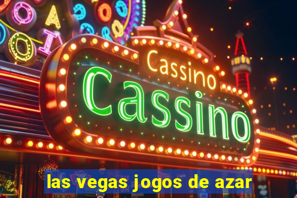 las vegas jogos de azar