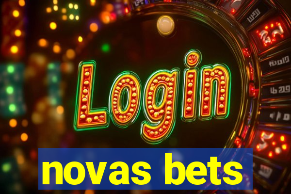 novas bets