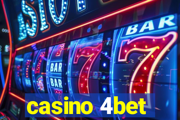 casino 4bet