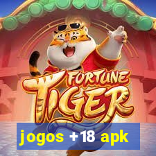 jogos +18 apk