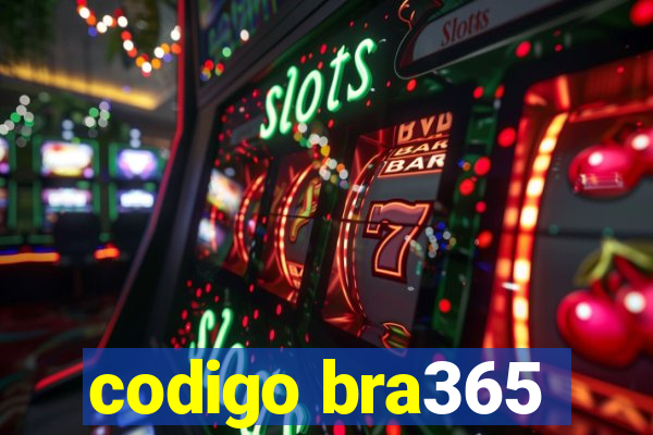 codigo bra365