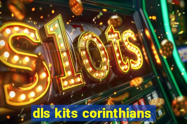 dls kits corinthians