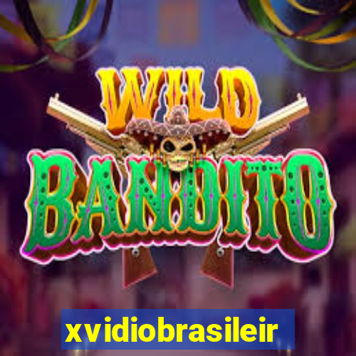 xvidiobrasileiro