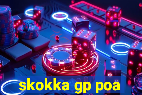 skokka gp poa