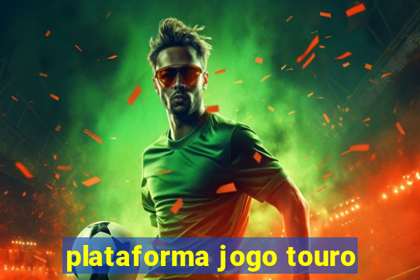 plataforma jogo touro