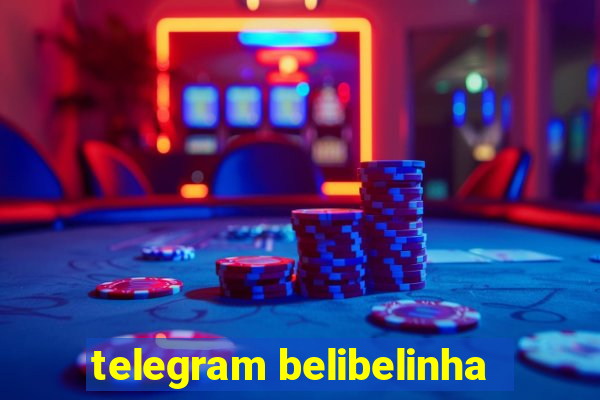 telegram belibelinha