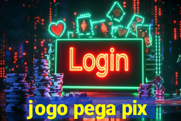 jogo pega pix