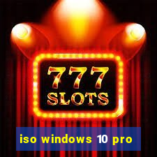 iso windows 10 pro