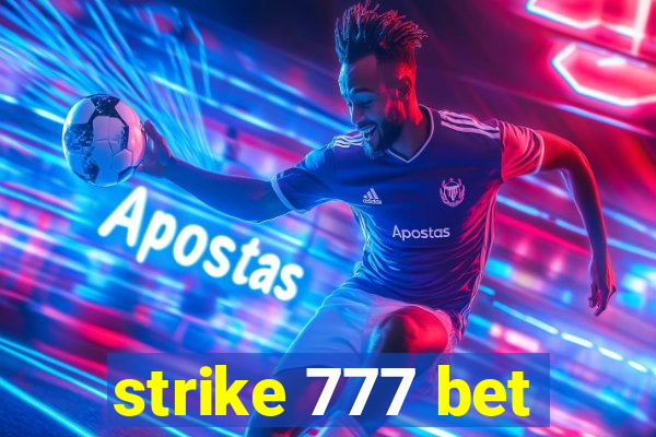 strike 777 bet