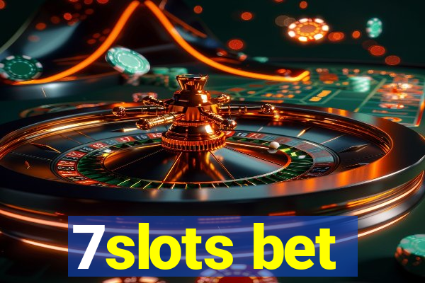 7slots bet