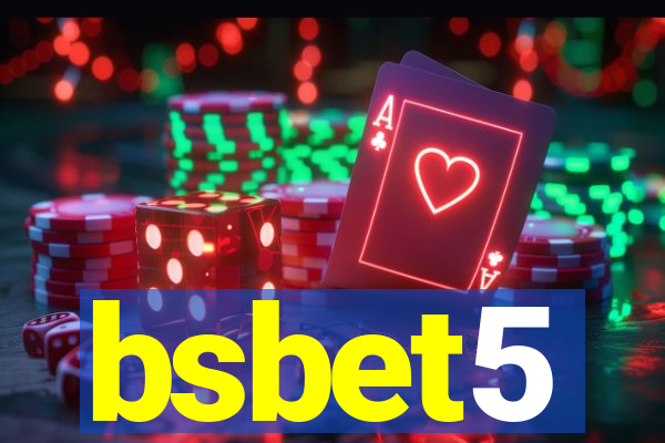 bsbet5