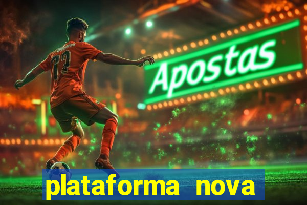 plataforma nova pagando no cadastro