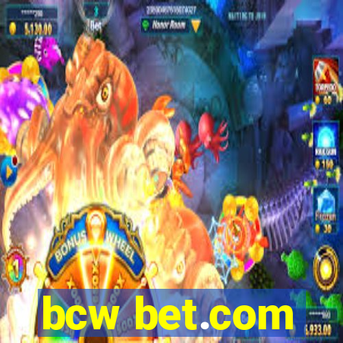 bcw bet.com