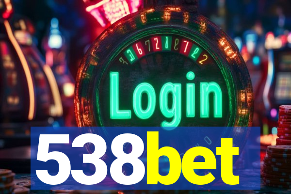 538bet