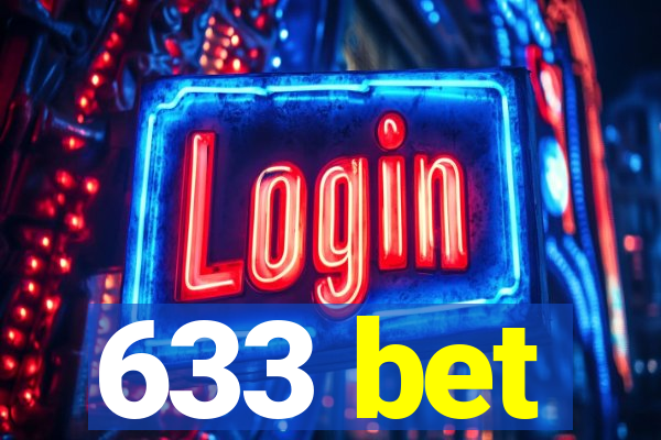 633 bet