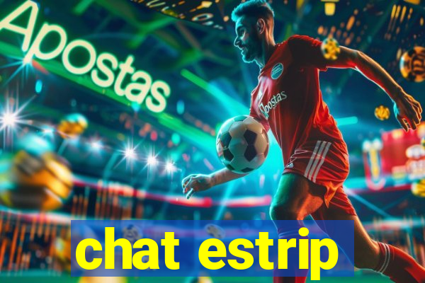 chat estrip