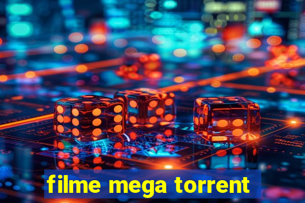 filme mega torrent