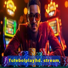 futebolplayhd. stream,