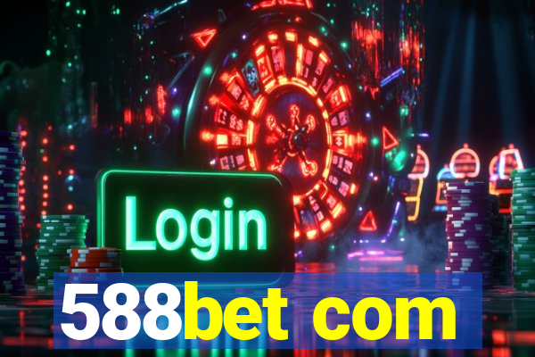 588bet com