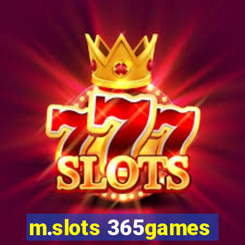 m.slots 365games