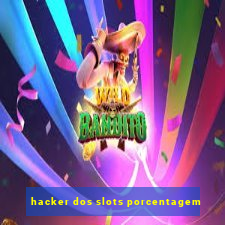 hacker dos slots porcentagem