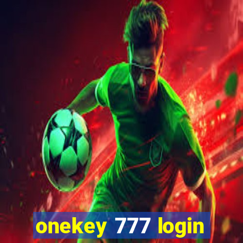 onekey 777 login