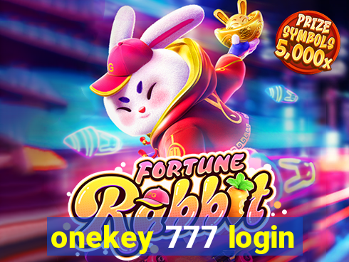 onekey 777 login