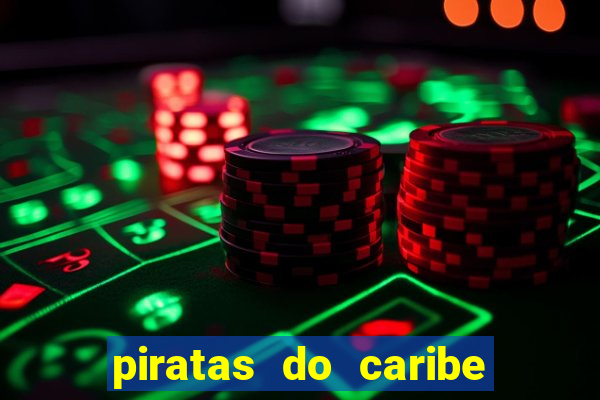 piratas do caribe filme completo dublado