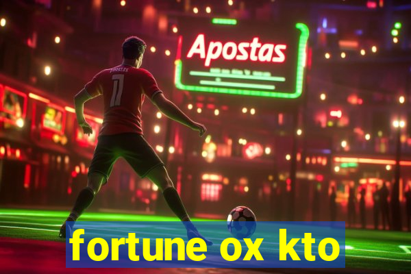 fortune ox kto