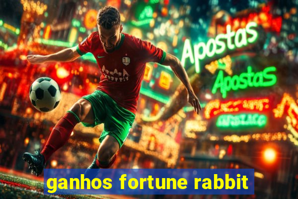 ganhos fortune rabbit