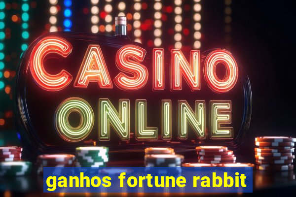 ganhos fortune rabbit