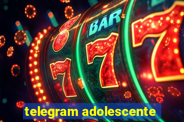 telegram adolescente