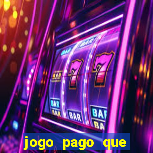 jogo pago que ganha dinheiro