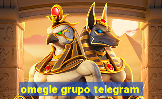 omegle grupo telegram