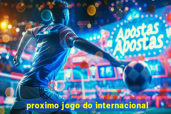 proximo jogo do internacional