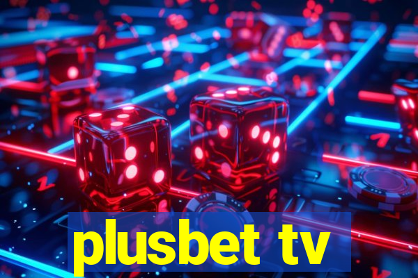 plusbet tv