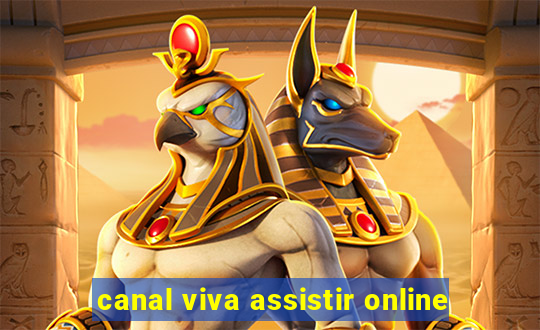 canal viva assistir online