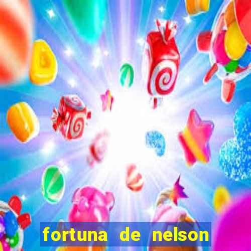 fortuna de nelson wilians advogados