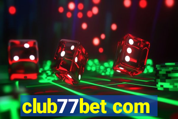 club77bet com